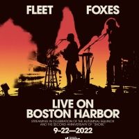Fleet Foxes Announce 'Live on Boston Harbor' Streaming Event