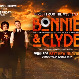 The First-Ever UK Tour of BONNIE & CLYDE THE MUSICAL Comes To Milton Keynes Theatre…
