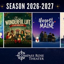 YOU'RE A GOOD MAN, CHARLIE BROWN and More Set for Compass Rose Theater 2026-27 Season