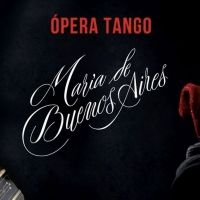 VIDEO: Gran Teatro Nacional Streams MARÍA DE BUENOS AIRES - ASTOR PIAZZOLLA