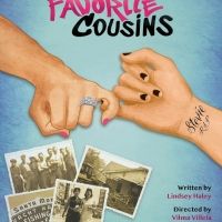 CASA 0101 Theater Presents World Premiere Of FAVORITE COUSINS Beginning Next Week