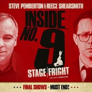 Final Shows Announced For INSIDE NO.9 STAGE/FRIGHT At Eventim Apollo