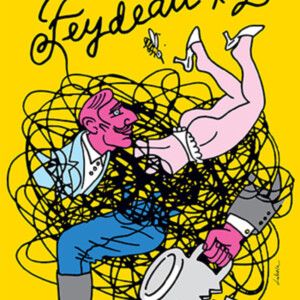 THE FARCE AWAKENS: FEYDEAU X 2 to Open at Odyssey Theatre