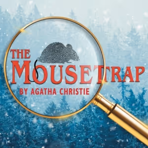 Get Ready for the Suspenseful Opening of THE MOUSETRAP at Citadel Theatre