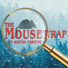 Get Ready for the Suspenseful Opening of THE MOUSETRAP at Citadel Theatre