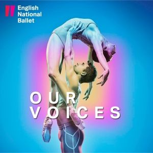 Tickets from £35 for English National Ballet's OUR VOICES