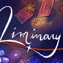 Immersive THE LIMINARY World Premiere to be Presented at Last Call Theatre This Sprin