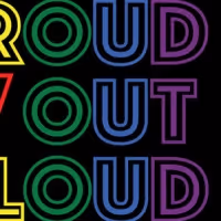 PROUD OUT LOUD Comes to Theatre West, June 17- 18