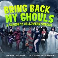 BRING BACK MY GHOULS to Feature 'Drag Race' Season 12 Queens