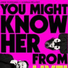 Annaleigh Ashford, Sandra Caldwell, & Ann Harada Join YOU MIGHT KNOW HER FROM Live Po