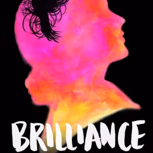 Jill Paice, John Hillner & More to Star in Industry Readings of BRILLIANCE, Based on…