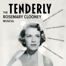 TENDERLY: THE ROSEMARY CLOONEY MUSICAL Begins Performances At Playhouse On Park On Ja