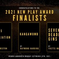 Australian Theatre Festival NYC, Announce 2021 NEW PLAY AWARD FINALISTS