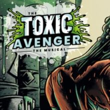 Review: THE TOXIC AVENGER: THE MUSICAL at Te Auaha