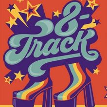 Spotlight: 8-TRACK at The Winter Park Playhouse