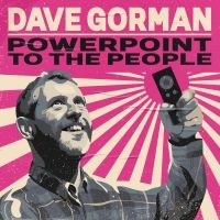 Comic Dave Gorman To Bring His Unique Brand Of Powerpoint Comedy To Parr Hall