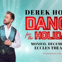 Derek Hough to Return for Holiday Show at Eccles Theater