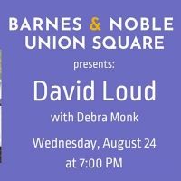 Debra Monk and David Loud to Discuss FACING THE MUSIC; A BROADWAY MEMOIR at Barnes &…