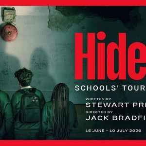 HIDE to Tour London Schools as Donmar Warehouse Marks Fifth Annual Schools' Tour