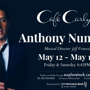Interview: Hometown Boy Anthony Nunziata Discusses His Café Carlyle Debut On May 12th
