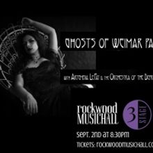 GHOSTS OF WEIMAR PAST to Make Debut At Rockwood Music Hall in September