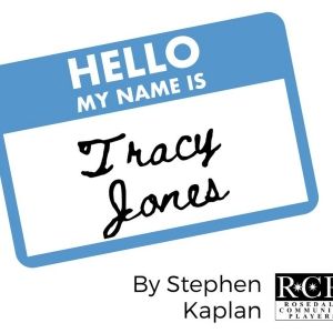Cast Set for TRACY JONES at Rosedale Community Players