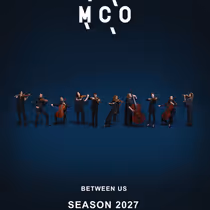 Melbourne Chamber Orchestra to Present BETWEEN US 2027 Season