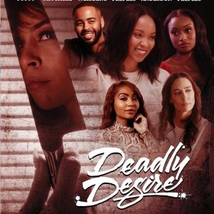 Video: ALLBLK Releases Trailer for New Thriller DEADLY DESIRE