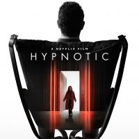 VIDEO: Watch the Trailer for HYPNOTIC Starring Katie Siegel, Jason O'Mara & Dulé Hill