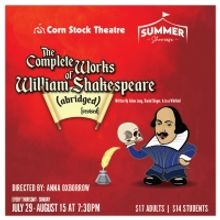 Corn Stock Theatre Presents THE COMPLETE WORKS OF WILLIAM SHAKESPEARE (ABRIDGED) [REV