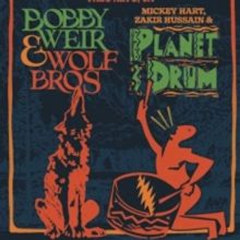 Bobby Weir & Wolf Bros, Mickey Hart, Zakir Hussain & Planet Drum Playing Frost Amphit