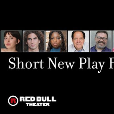 Red Bull Theater Unveils Line-Up For SHORT NEW PLAY FESTIVAL 2026