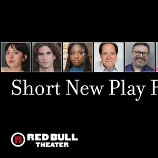 Red Bull Theater Unveils Line-Up For SHORT NEW PLAY FESTIVAL 2026 Photo
