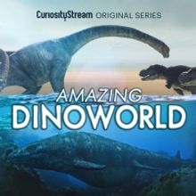 CuriosityStream Announces New Series AMAZING DINOWORLD