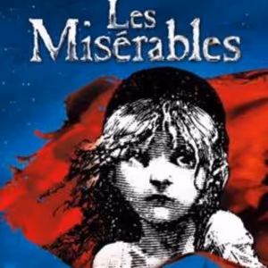 LES MISERABLES Returns To Boston Performances At The Citizens Bank Opera House…