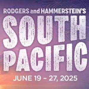 SOUTH PACIFIC Returns to Wagon Wheel Stage for 70th Anniversary Season