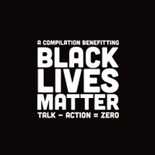 Over 90 Musicians Join Forces For Compilation Album Benefitting Black Lives Matter