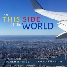 Paulo K. Tiról Releases Video of Lantern in the Window From ON THIS SIDE OF THE WORL