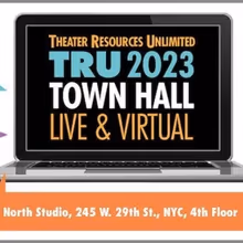 Theater Resources Unlimited And Parity Productions Present Town Hall (Live) - The…