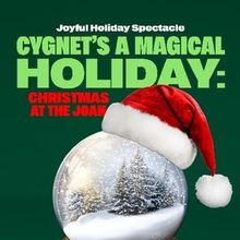 Review: A MAGICAL HOLIDAY: CHRISTMAS AT THE JOAN at Cygnet Theatre