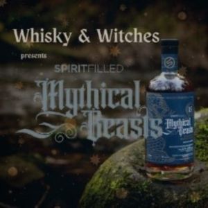 EDINBURGH 2023: Review: WHISKY & WITCHES PRESENTS MYTHICAL BEASTS, The Mother…