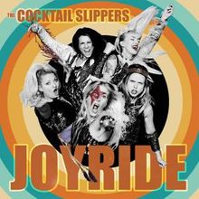 Cocktail Slippers to Release New Album JOY RIDE via Wicked Cool Records
