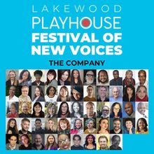 Lakewood Playhouse Launches Inaugural FESTIVAL OF NEW VOICES Showcasing Emerging Pla