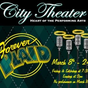 FOREVER PLAID to Open at City Theater in March