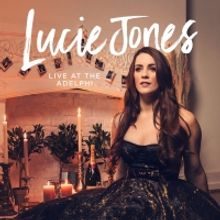 Lucie Jones Announces Debut Album LIVE AT THE ADELPHI