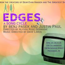 Reverie to Present Pasek and Paul's Musical EDGES April 23-25