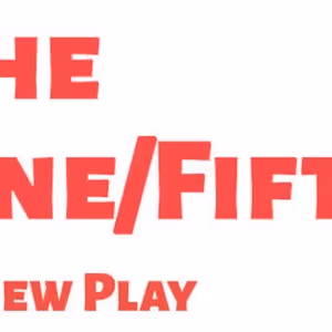 THE ONE/FIFTH Debuts as Part of SoHo Playhouse's 2024 Lighthouse Series