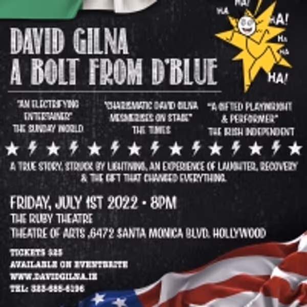 A BOLT FROM D'BLUE by David Gilna Comes to Theatre of Arts in July Photo