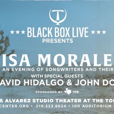 Lisa Morales with David Hidalgo and John Doe to Perform at Tobin Center