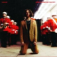 Larkins Releases the 'Are We Having Any Fun Yet?' Music Video